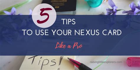 NEXUS Card tips